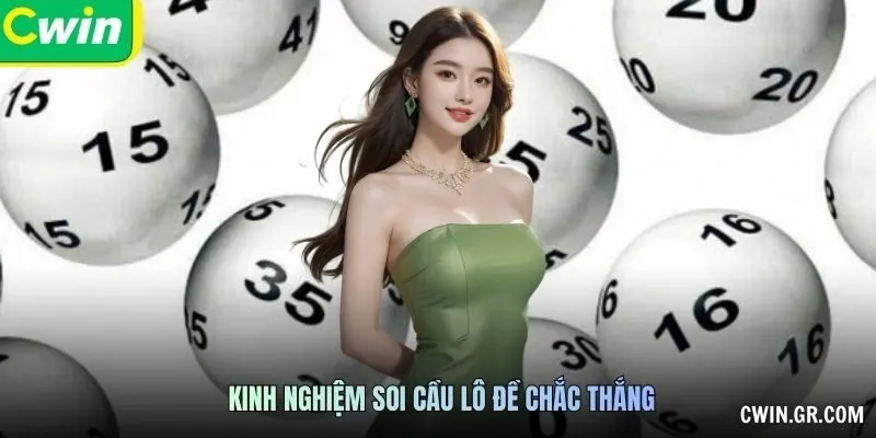Kinh nghiệm soi cầu lô đề chắc thắng